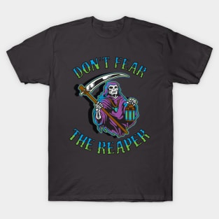 Don't fear the reaper T-Shirt